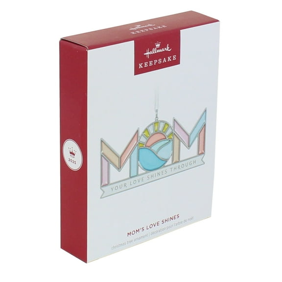 Hallmark Ornament 2025 Mom's Love Shines Metal Ornament