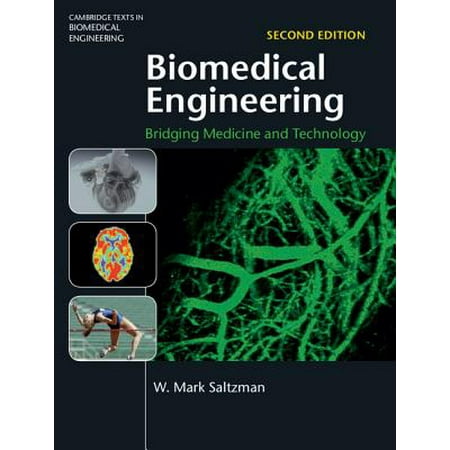 Biomedical Engineering : Bridging Medicine and