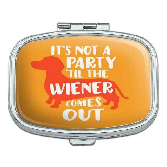 It's Not a Party til Wiener Comes Out Dachshund Dog Funny Rectangle Pill Case Trinket Gift Box