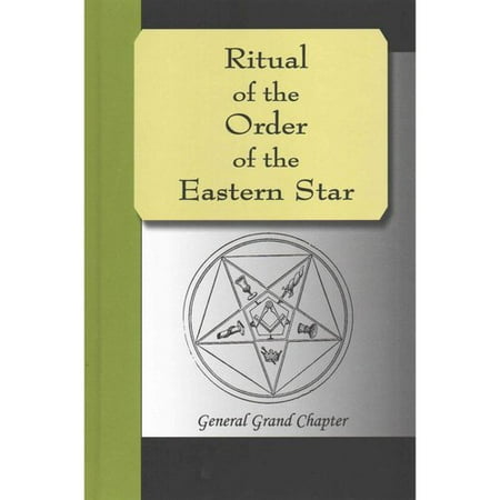 Ritual of the Order of the Eastern Star
