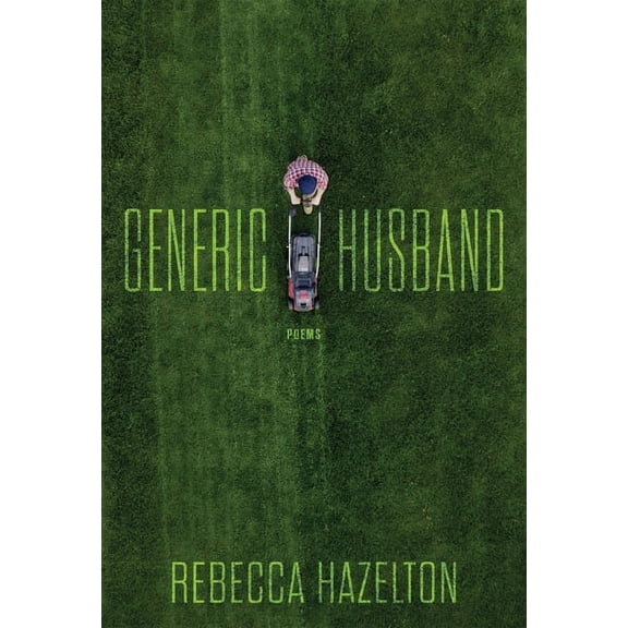 Generic Husband: Poems, (Paperback)