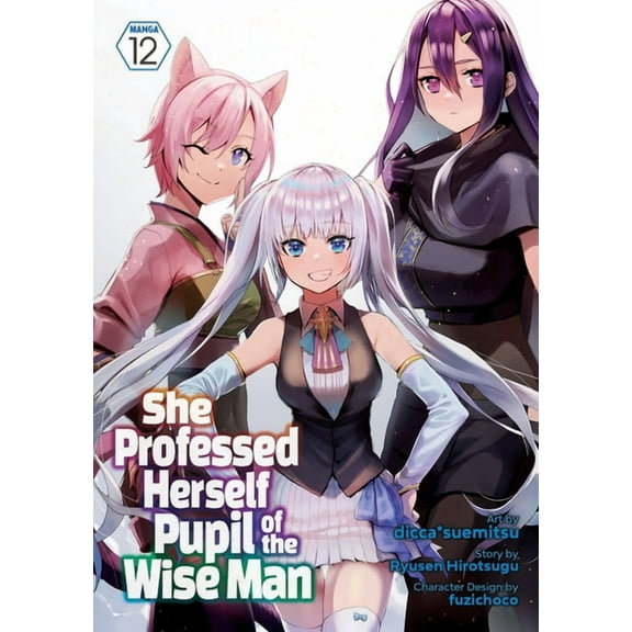 She Professed Herself Pupil of the Wise  She Professed Herself Pupil of the Wise Man (Manga) Vol. 12, (Paperback)