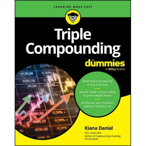 Triple Compounding for Dummies, (Paperback)