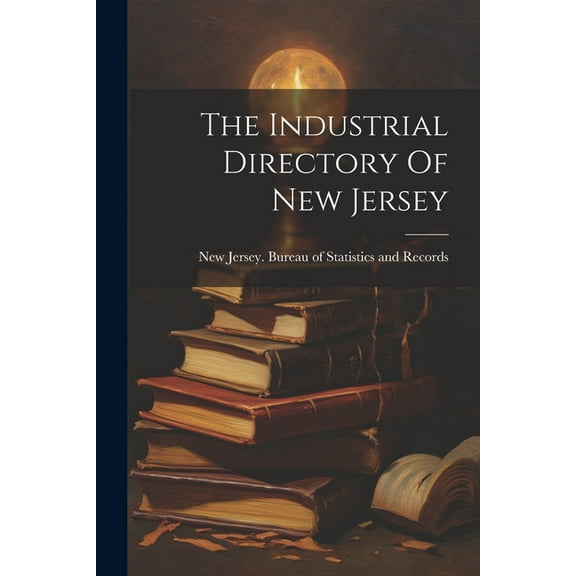 The Industrial Directory Of New Jersey, (Paperback)