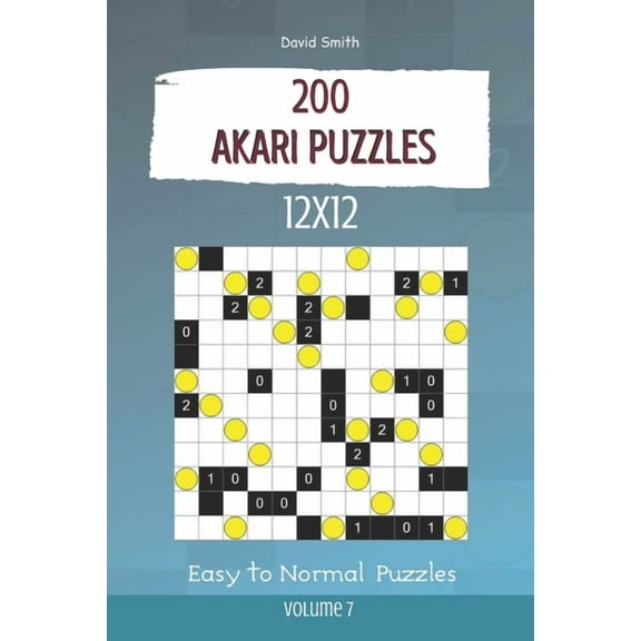 Akari Puzzles: Akari Puzzles - 200 Easy to Normal Puzzles 12x12 vol.7 (Paperback)