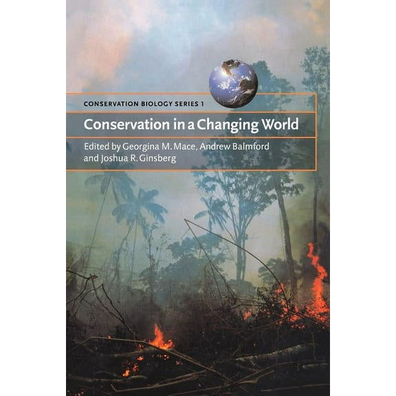 Conservation Biology Conservation in a Changing World, Book 1, (Paperback)