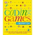 thumbnail image 1 of Coding Games in Scratch, Jon Woodcock Paperback, 1 of 4