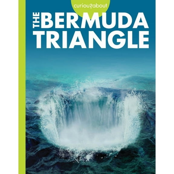 Curious about the Bermuda Triangle, (Paperback)