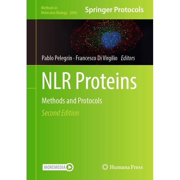 Methods in Molecular Biology Nlr Proteins: Methods and Protocols, Book 2696, (Hardcover)