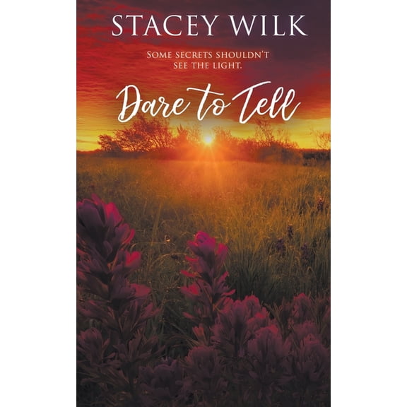 Big Sky Country Dare to Tell, Book 4, (Paperback)