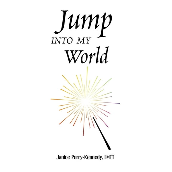 Jump Into My World, (Paperback)