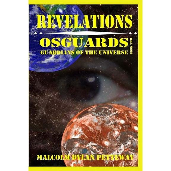 Revelations : Osguards: Guardians of the Universe (Paperback)