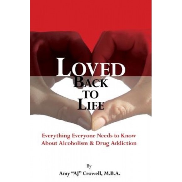 Loved Back to Life