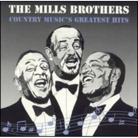 The Mills Brothers - Country Music's Greatest Hits - Music & Performance - CD