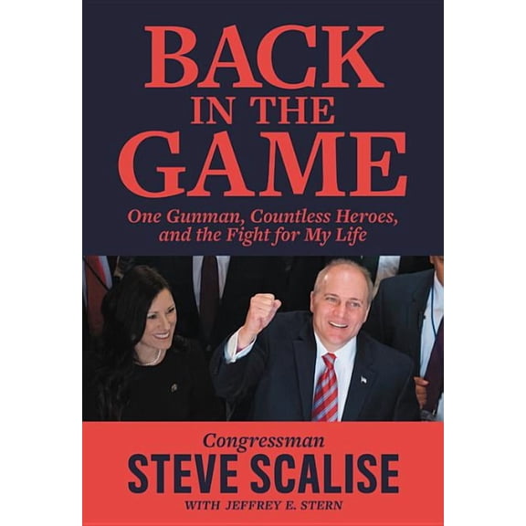 Back in the Game: One Gunman, Countless Heroes, and the Fight for My Life, (Paperback)