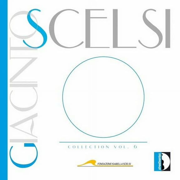 Scelsi / Fabbriciani / Faralli - Scelsi Collection 6 - Music & Performance - CD