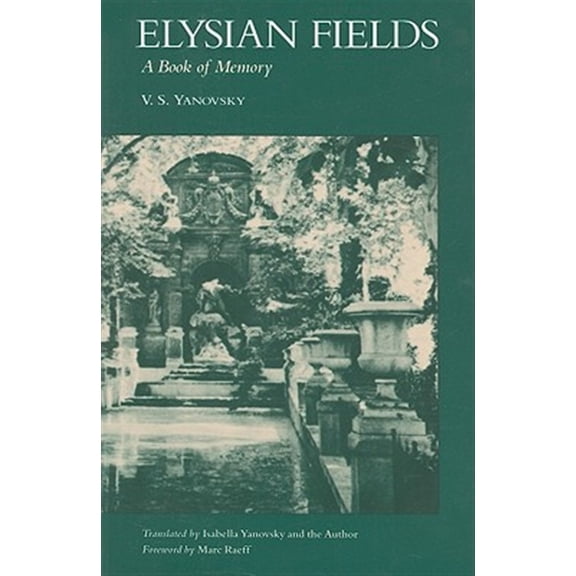 Pre-Owned Elysian Fields : A Book of Memory (Hardcover)