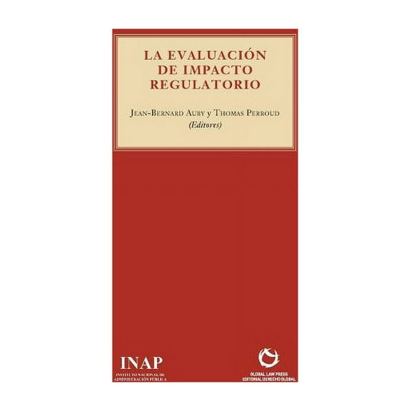La EvaluaciÃ³n del Impacto Regulatorio, (Paperback)
