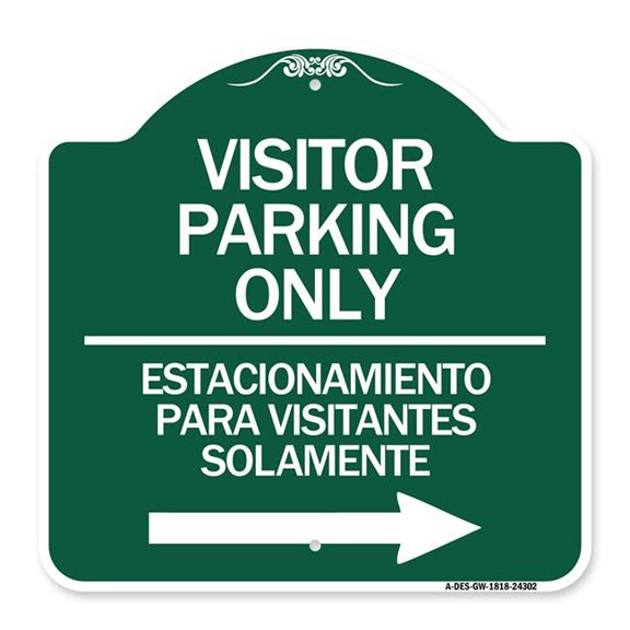 SignMission Designer Sign - Bilingual Reserved Parking Sign Visitor Parking Only - Estacionamiento Para Visitantes Solamente (With Right Arrow) | Green & White 18" X 18" Aluminum
