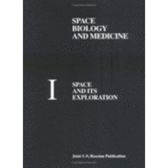 Pre-Owned Space Biology and Medicine (Hardcover) 1563470616 9781563470615