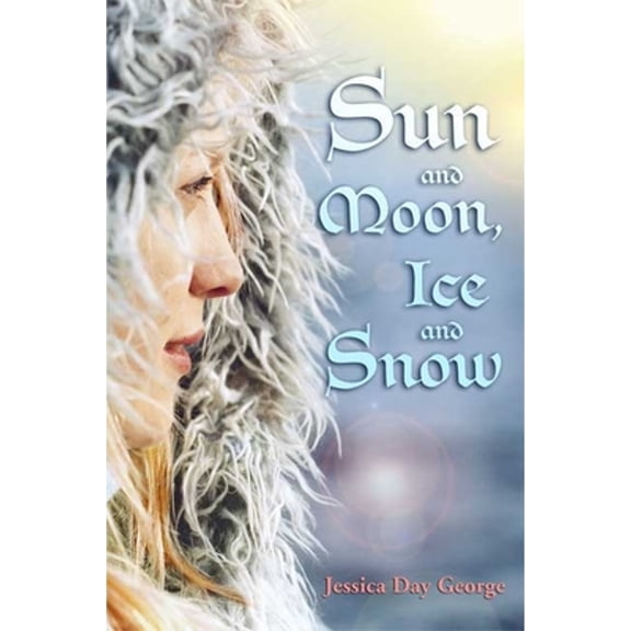 Sun and Moon, Ice and Snow