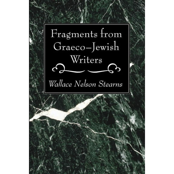 Fragments from Graeco-Jewish Writers (Paperback)