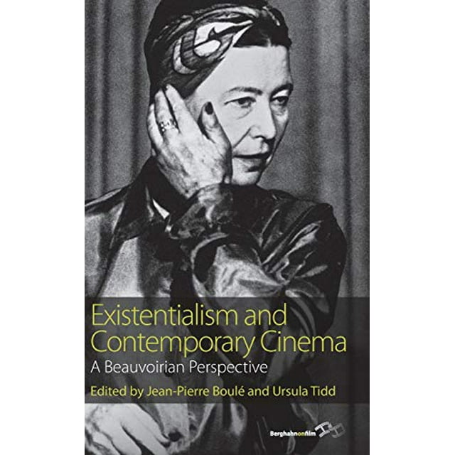 Existentialisme et Cinéma Contemporain, une Perspective Beauvoirienne