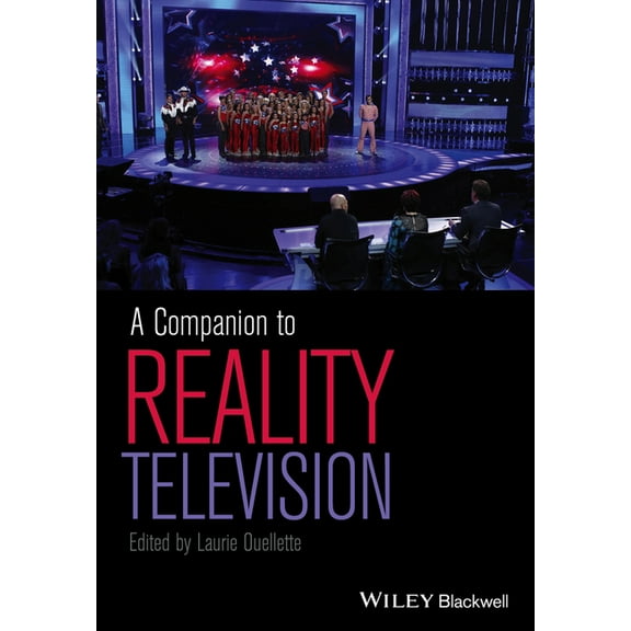 A Companion to Reality Television, (Hardcover)