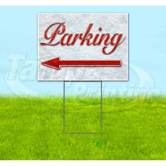 Parking Left Red & Chrome (18" x 24") Yard Sign, Includes Metal Step Stake