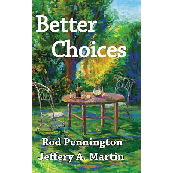 Better Choices (Hardcover)