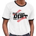 thumbnail image 2 of Rub Some Dirt on it Baseball Ringer Tee Shirt Unisex Large White/Black, 2 of 5
