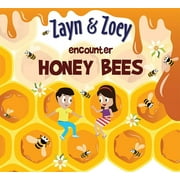 Zayn and Zoey Encounter Honey Bees Kids Story Book for Early Learning - Children's Educational Picture Book, English Language (Ages 3 to 8 Years)