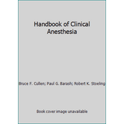 Handbook of Clinical Anesthesia [Paperback - Used]