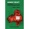 thumbnail image 2 of Honest Graft : The World of George Washington Plunkitt, 2 of 2
