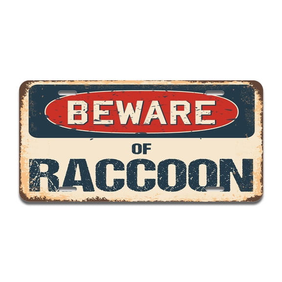 Beware of Raccoon Aluminum License Plate| License Plate 12" X 6" Fits Any Car, Truck, SUV, RV, or Trailer | Made in The USA