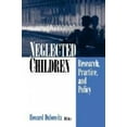 thumbnail image 1 of Neglected Children : Recherche, Pratique et Politique, 1 of 2