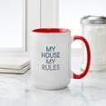thumbnail image 4 of CafePress - My House My Rules Mugs - 15 oz Ceramic Large White Novelty Mug, 4 of 4
