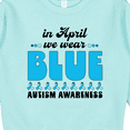 thumbnail image 3 of Inktastic In April We Wear Blue-autism Awareness Toddler Sweatshirt, 3 of 4
