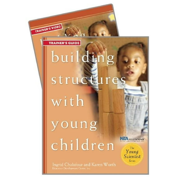 Young Scientist: Building Structures with Young Children Trainer's Guide W/DVD (Other)