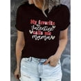 thumbnail image 1 of Women's "My Favorite Valentine Calls Me Mama" Graphic Tee - White Casual Short Sleeve T-Shirt with Heart & Leopard Print Design, Soft Polyester Blend, Perfect for Mother’s Day or Casual Attire, Valen, 1 of 6