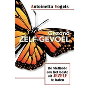 Gezond Zelf-Gevoel (Paperback)