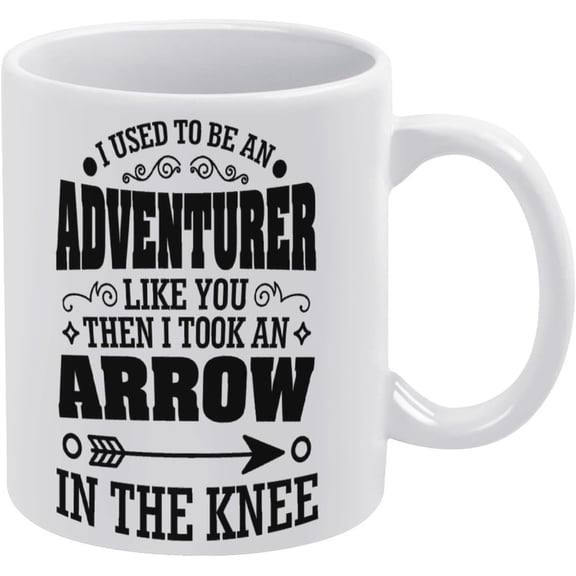 I Used To Be An Adventurer Like You Then I Took An Arrow In The Knee Mug Funny Coffee Mug Ceramic Cup Tea 11 Oz For Women Men Novelty Birthday Gift
