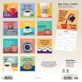 thumbnail image 2 of 2021 - 2022 Monthly Coffee Wall Calendar, 16 Month Large Month, But First Coffee Theme, 12 x 12 in, 2 of 4