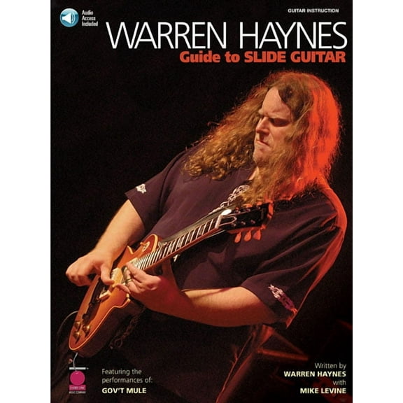 Warren Haynes - Guide to Slide Guitar, (Paperback)