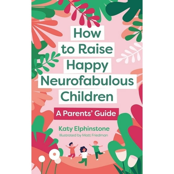 Ht Raise Happy Neurofabulous Children