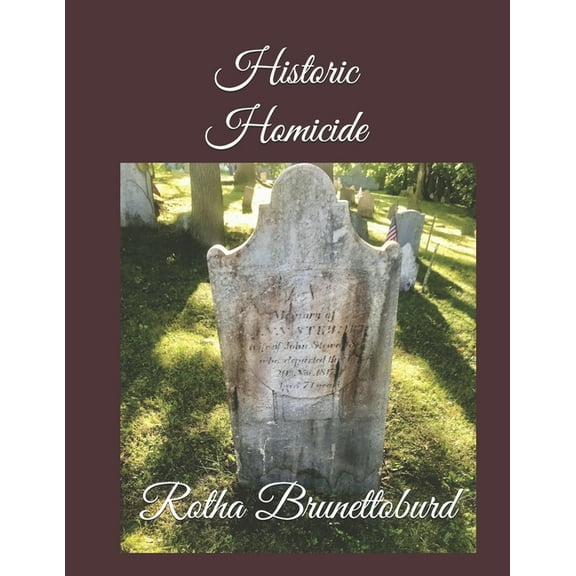 Historic Homicide: Johnstown, N.Y. (Paperback)