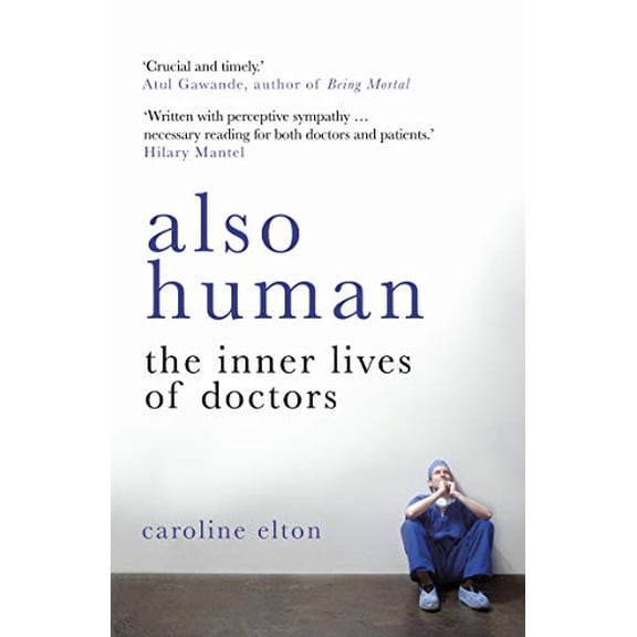Also Human Caroline Elton (Paperback)