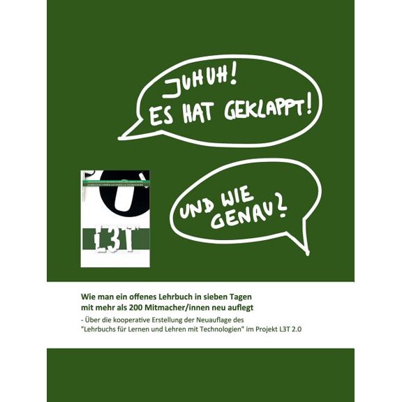 Wie man ein offenes Lehrbuch in sieben Tagen mit mehr als 200 Mitmacher/innen neu auflegt: - Über die kooperative Erstel, (Paperback)