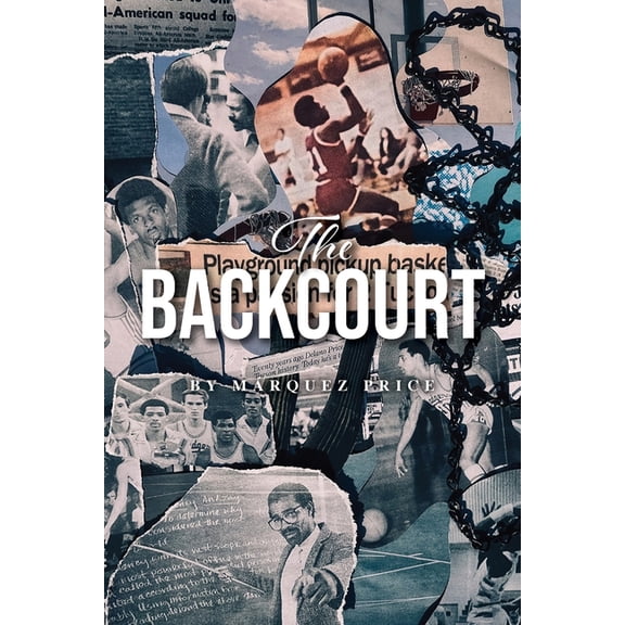 The Backcourt, (Paperback)