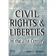 thumbnail image 1 of Pre-Owned Civil Rights and Liberties in the 21st Century (Paperback) 0321089707 9780321089700, 1 of 1